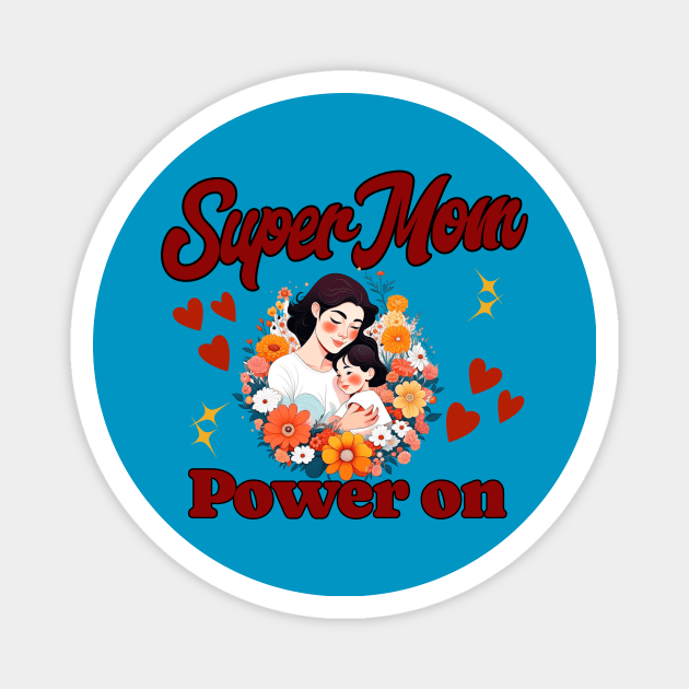 Super Mom Magnet by Ayzora Studio